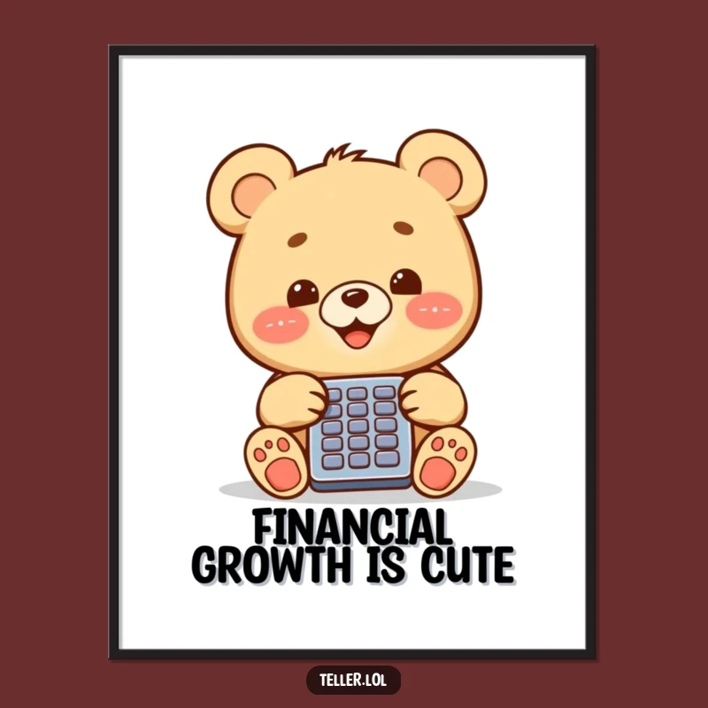 Funny Bear Cub Poster: Cheerful Math Art, a Hilarious Gift for Any Room