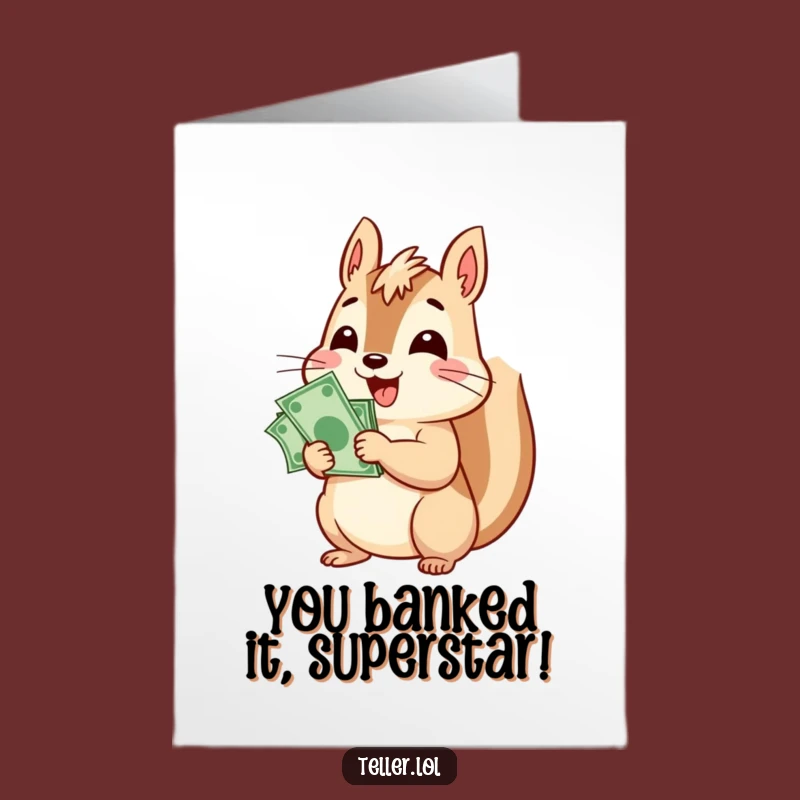 Free Printable Congrats Card: Squirrel's Big Score - Funny Downloadable for Major Wins